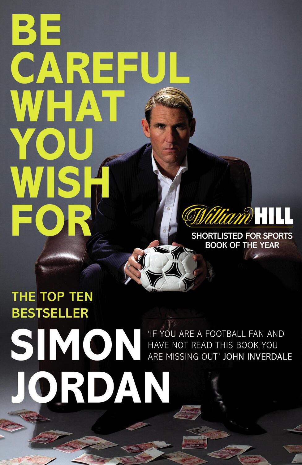 Cover: 9780224091824 | Be Careful What You Wish For | Simon Jordan | Taschenbuch | Englisch