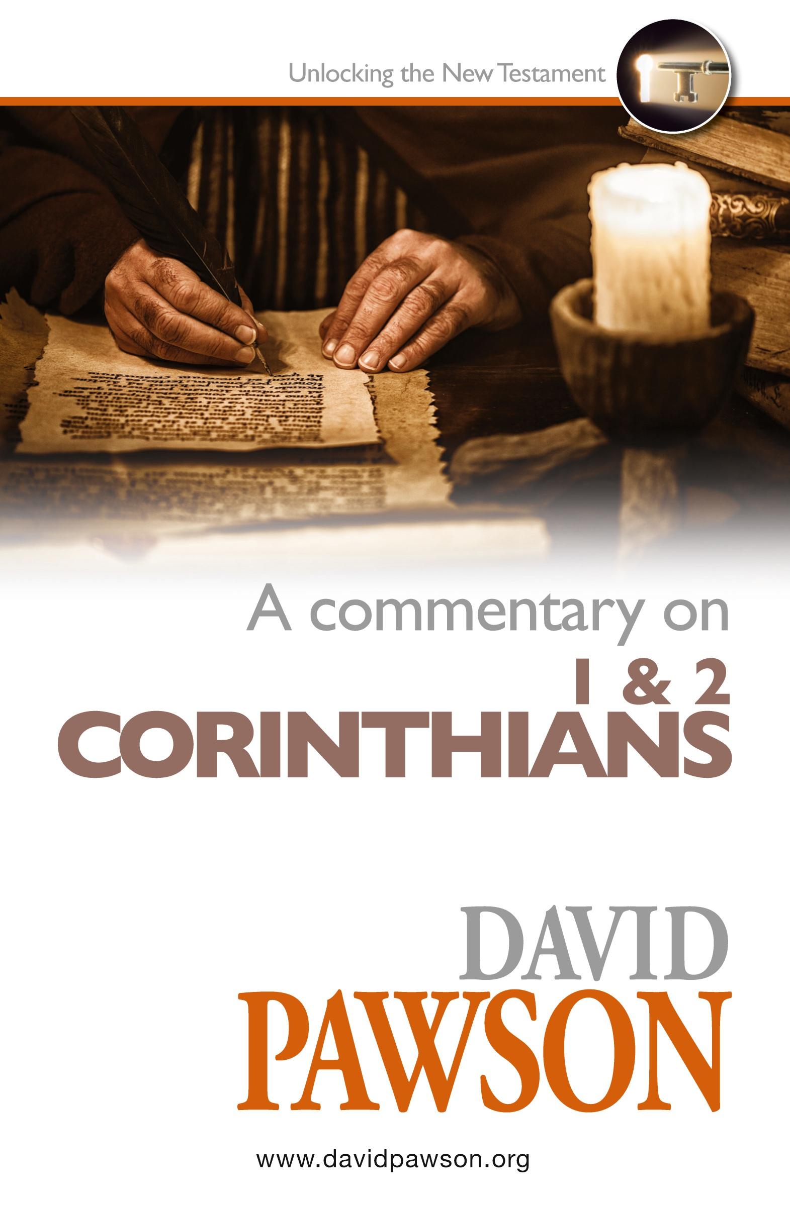 Cover: 9781909886957 | A Commentary on 1 &amp; 2 Corinthians | David Pawson | Taschenbuch | 2016