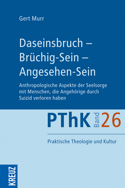 Cover: 9783451614071 | Daseinsbruch - Brüchig-Sein - Angesehen-Sein | Gert Murr | Taschenbuch