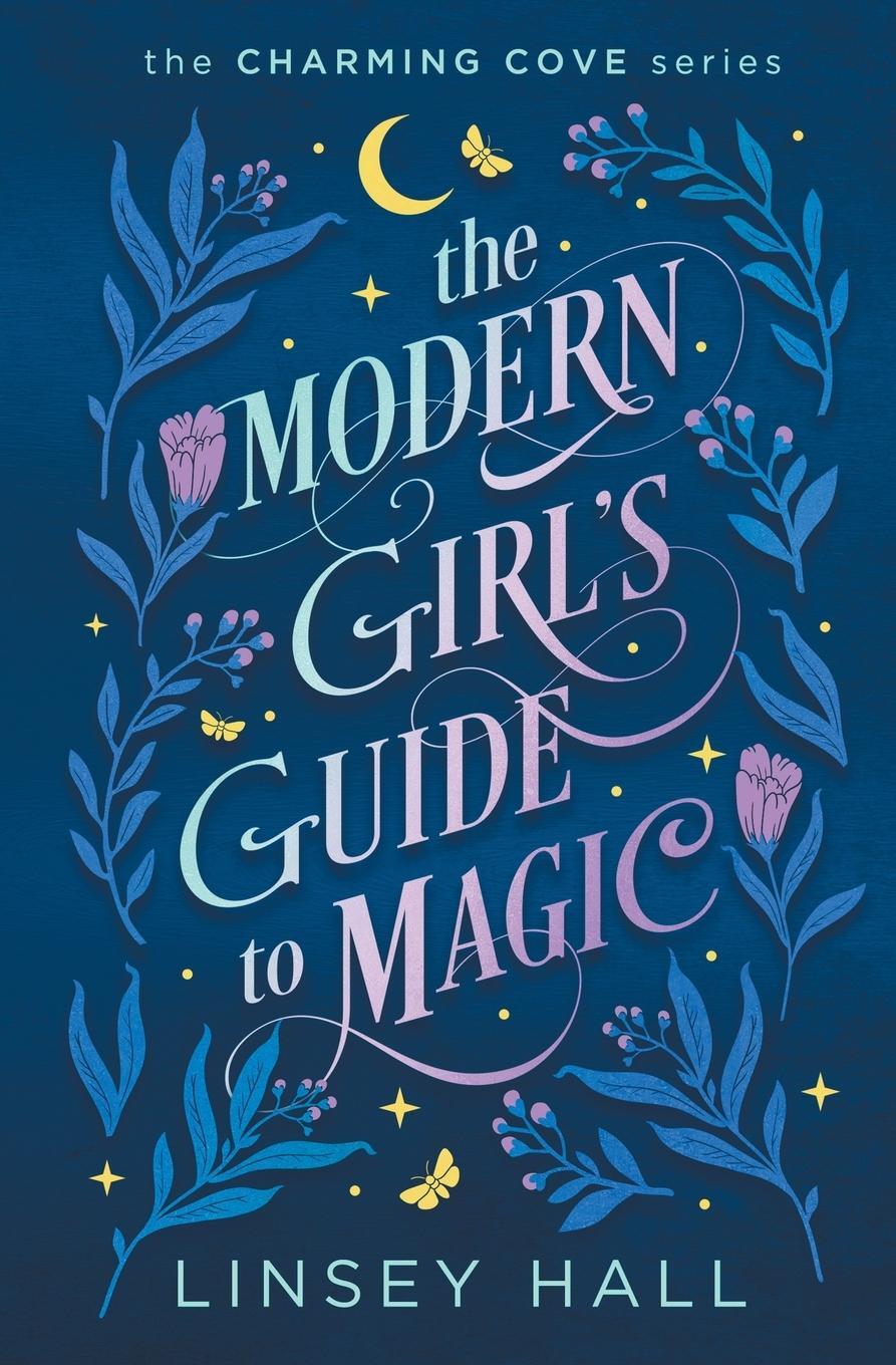 Cover: 9781648820311 | The Modern Girl's Guide to Magic | Linsey Hall | Taschenbuch | 2023