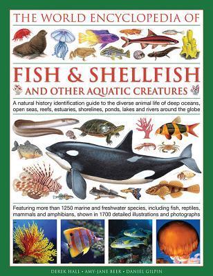 Cover: 9780754833581 | World Encyclopedia Of Fish &amp; Shellfish And Other Aquatic Creatures