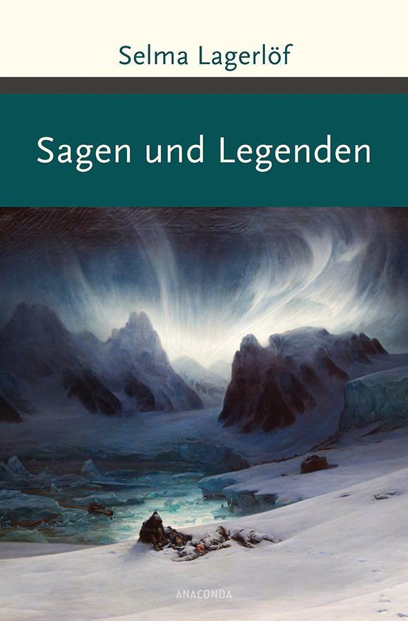 Cover: 9783730602881 | Sagen und Legenden | Selma Lagerlöf | Buch | 256 S. | Deutsch | 2015