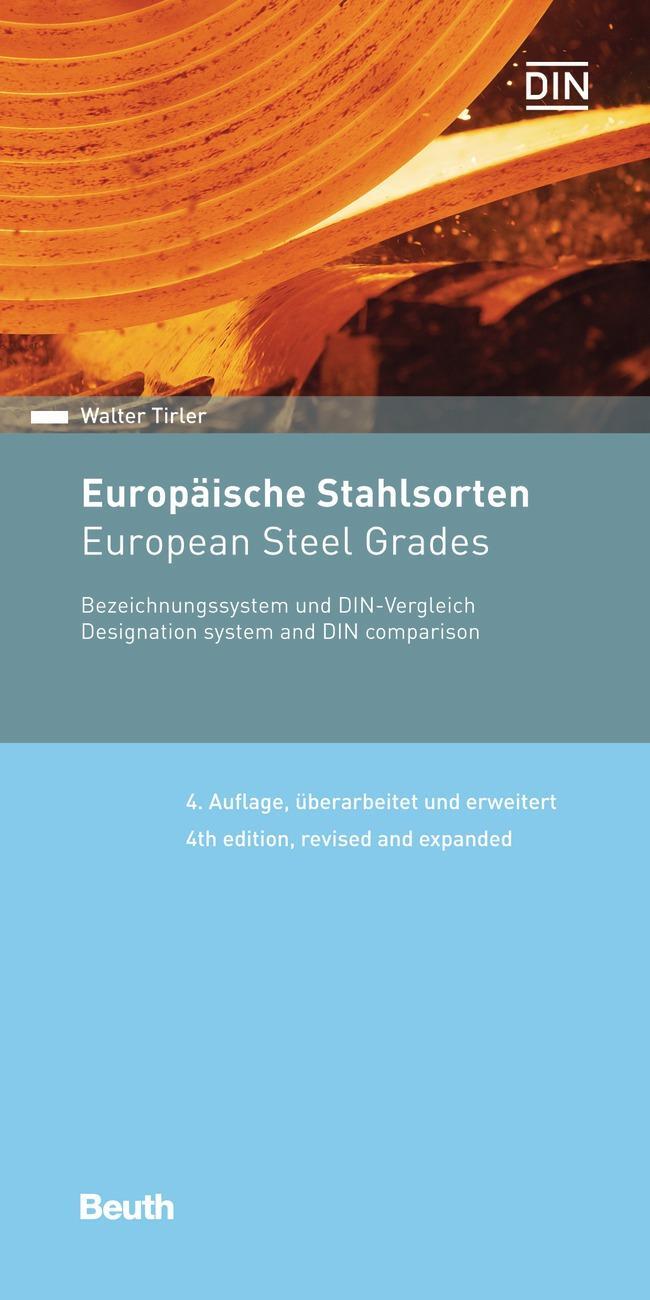Cover: 9783410273035 | Europäische Stahlsorten | Walter Tirler | Taschenbuch | Beuth Pocket