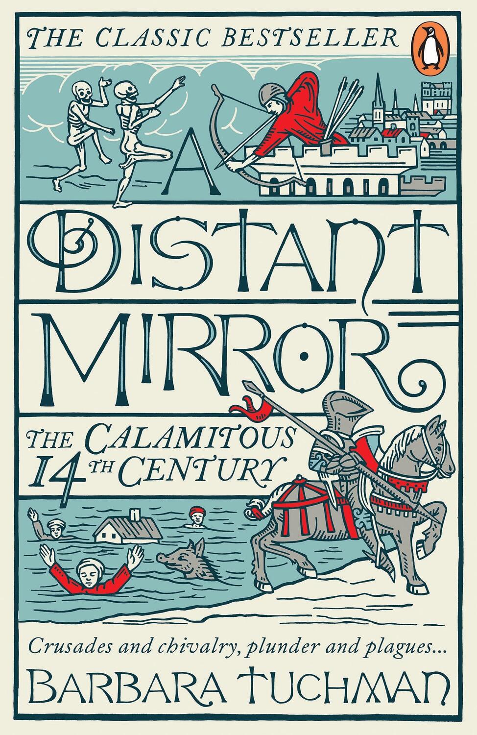 Cover: 9780241972977 | A Distant Mirror | The Calamitous 14th Century | Barbara Tuchman
