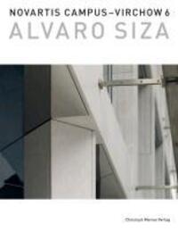 Cover: 9783856165475 | Novartis Campus - Virchow 6 | Álvaro Siza, Dt/engl, Novartis Campus 13