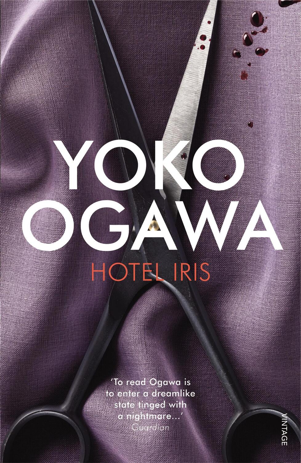 Cover: 9780099548997 | Hotel Iris | Yoko Ogawa | Taschenbuch | Englisch | 2011