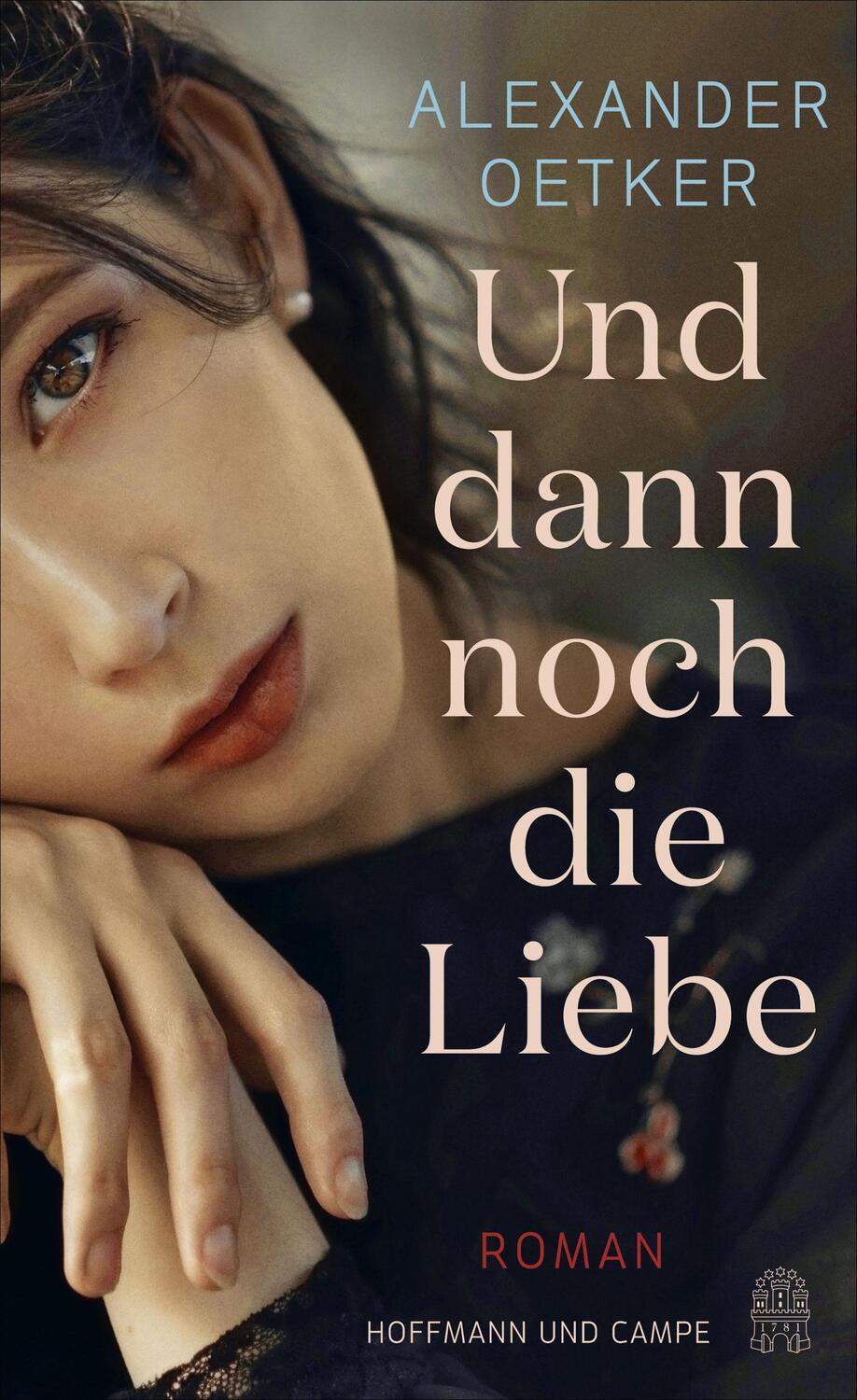 Cover: 9783455009286 | Und dann noch die Liebe | Roman | Alexander Oetker | Buch | Deutsch