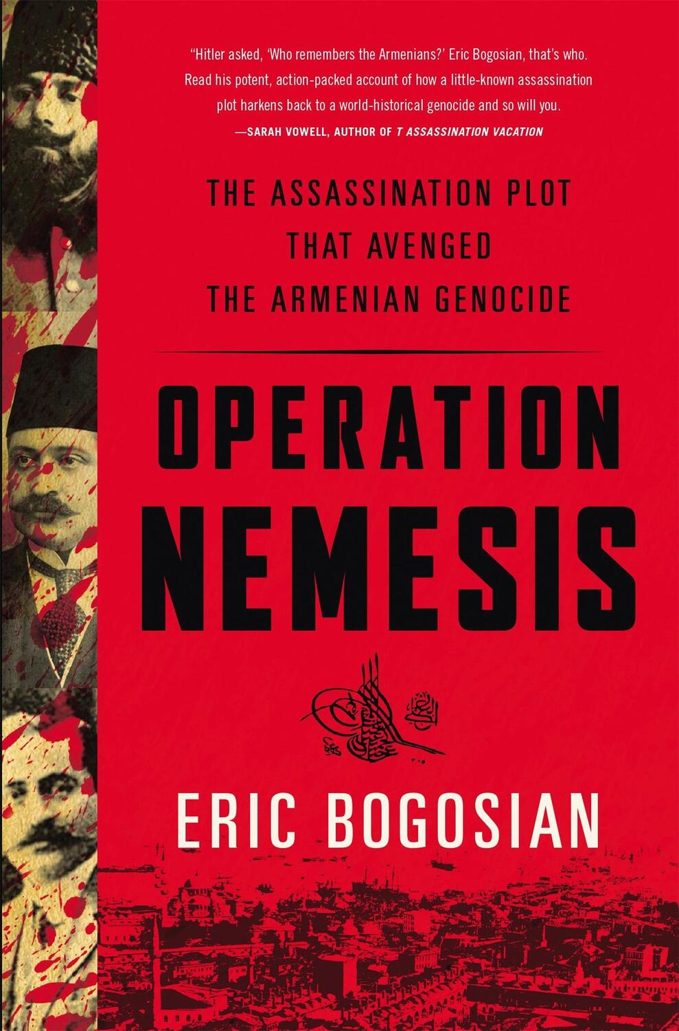 Cover: 9780316292108 | Operation Nemesis | Eric Bogosian | Taschenbuch | Englisch | 2017