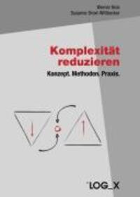 Cover: 9783932298349 | Komplexität reduzieren | Konzept. Methoden. Praxis | Bick (u. a.)
