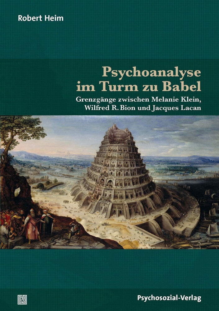 Cover: 9783837929751 | Psychoanalyse im Turm zu Babel | Robert Heim | Taschenbuch