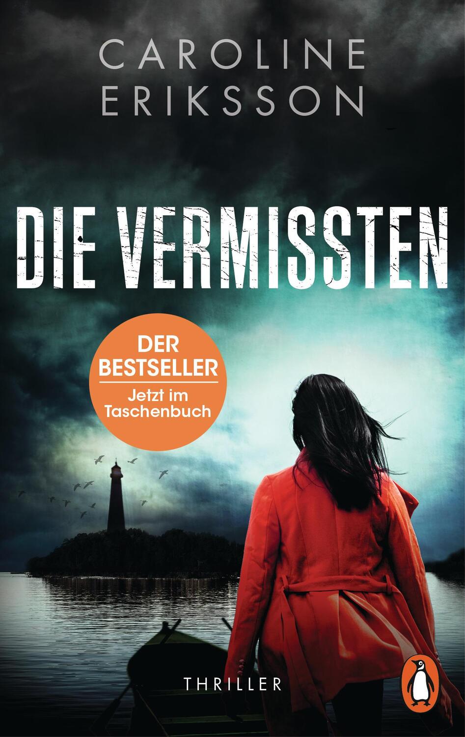 Cover: 9783328103783 | Die Vermissten | Thriller | Caroline Eriksson | Taschenbuch | Deutsch