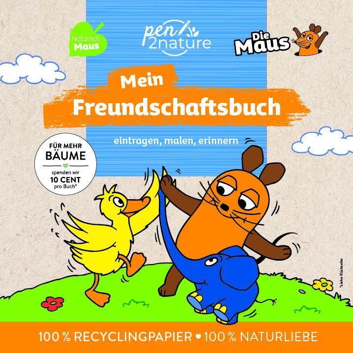 Cover: 9783987641213 | Die Maus Mein Freundschaftsbuch | Pen2nature | Buch | 72 S. | Deutsch