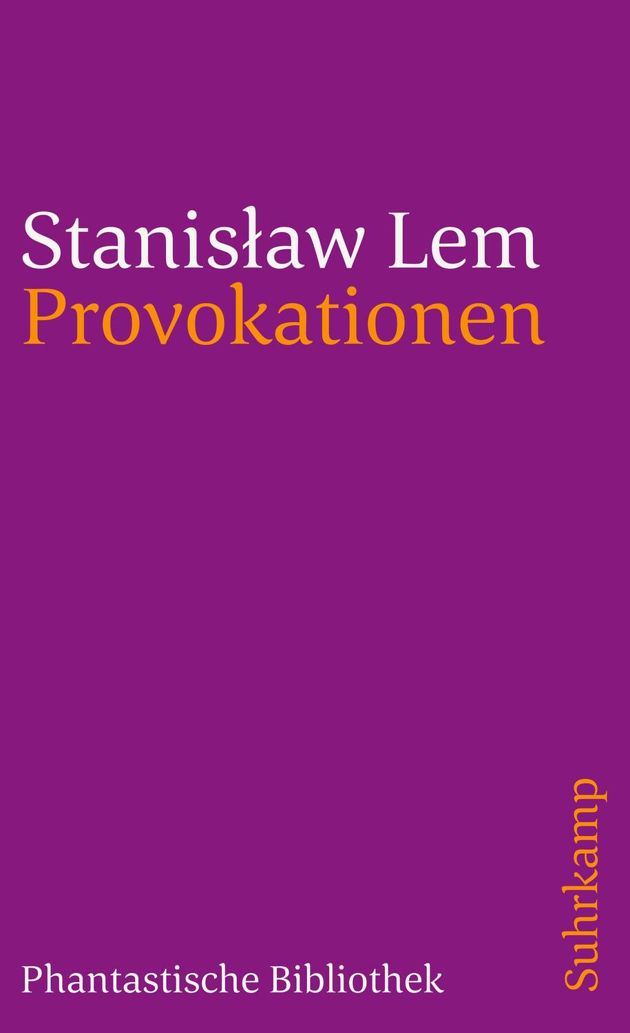 Cover: 9783518382738 | Provokationen | Stanislaw Lem | Taschenbuch | Deutsch | 1990