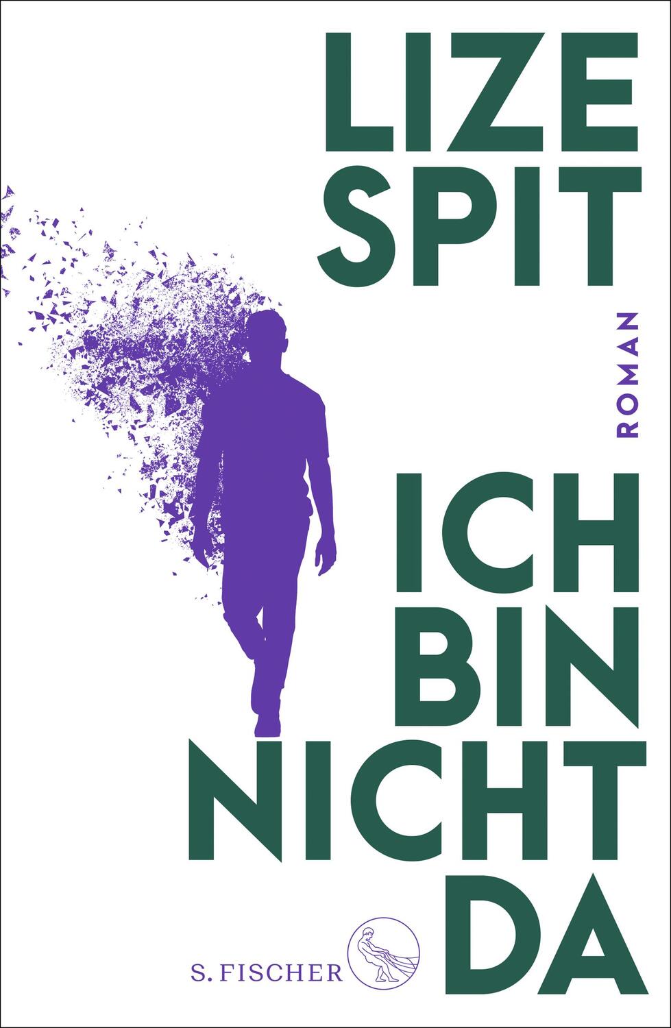 Cover: 9783103971248 | Ich bin nicht da | Roman | Lize Spit | Buch | Deutsch | 2022