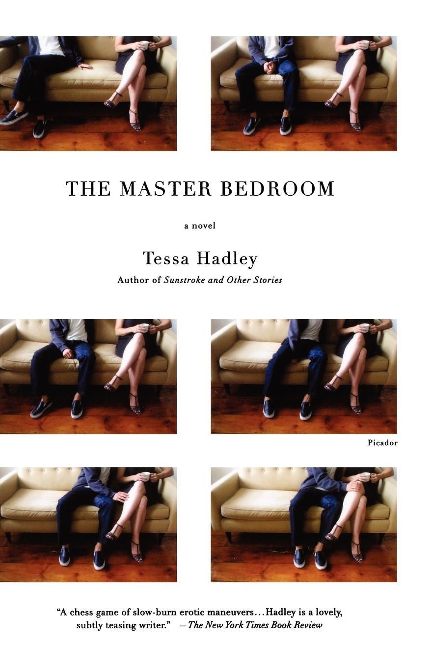 Cover: 9780312427979 | The Master Bedroom | Tessa Hadley | Taschenbuch | Paperback | Englisch