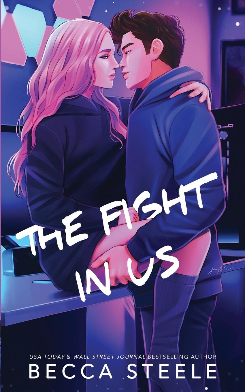 Cover: 9781915467164 | The Fight In Us - Special Edition | Steele | Taschenbuch | Englisch