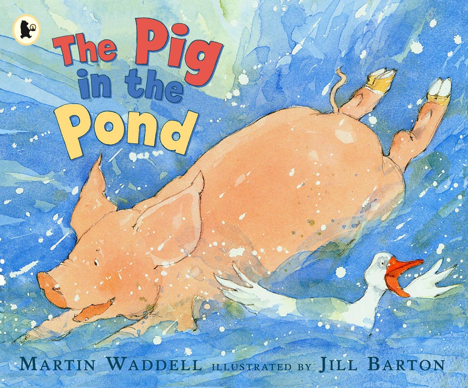 Cover: 9781406301595 | The Pig in the Pond | Martin Waddell | Taschenbuch | Englisch | 2006