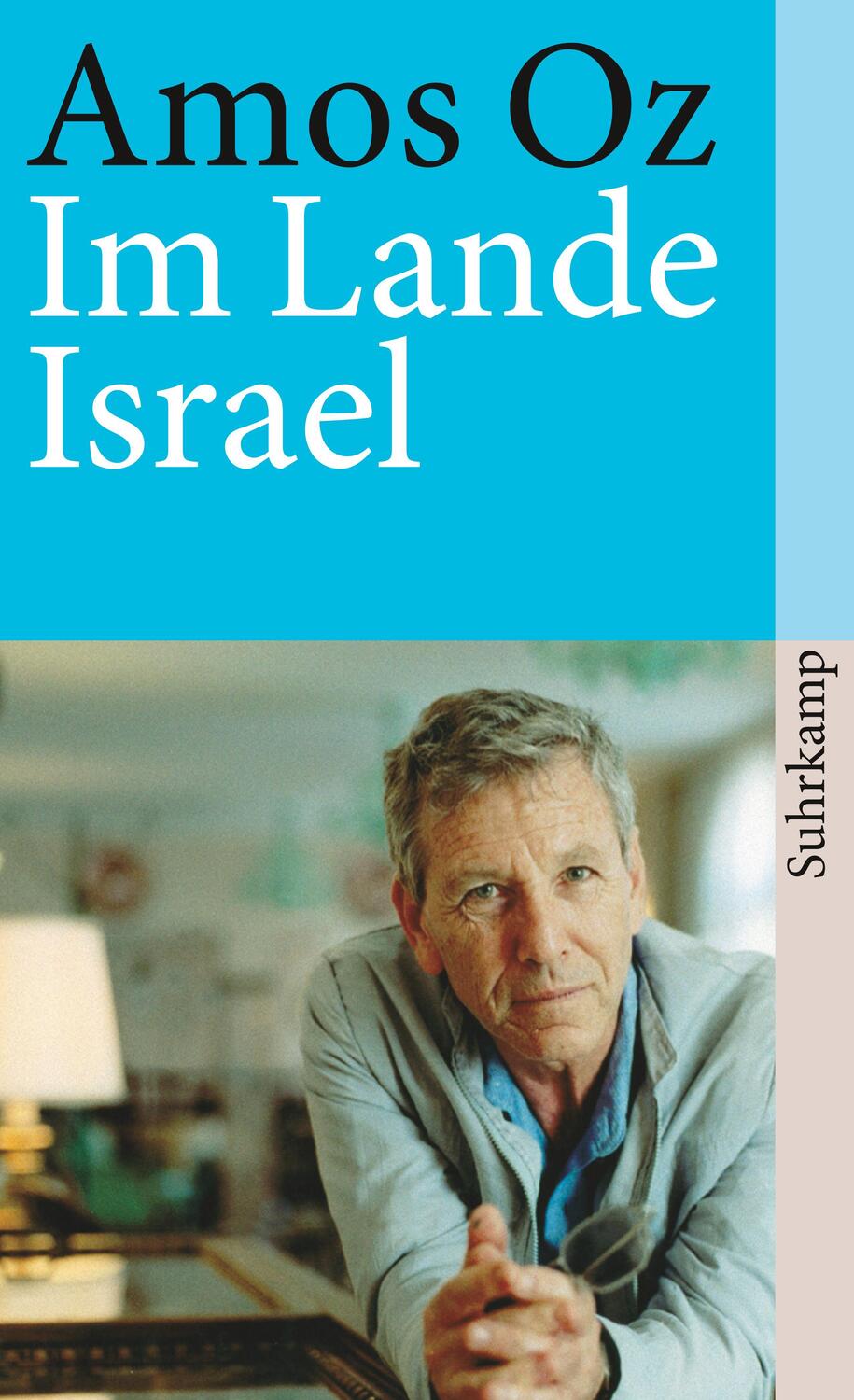 Cover: 9783518375662 | Im Lande Israel | Herbst 1982 | Amos Oz | Taschenbuch | 199 S. | 1984