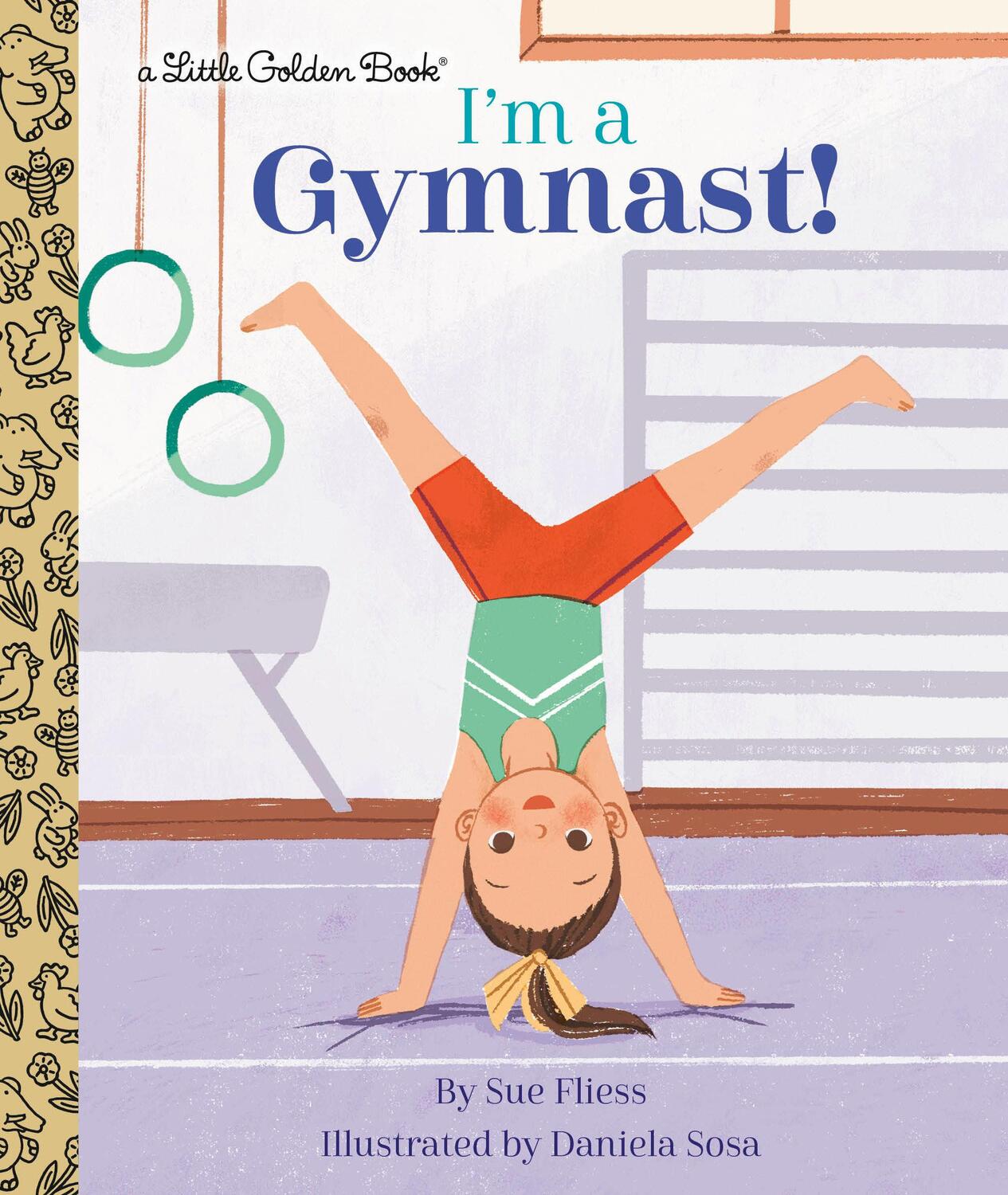 Cover: 9780593177952 | I'm a Gymnast! | Sue Fliess | Buch | Little Golden Book | Englisch