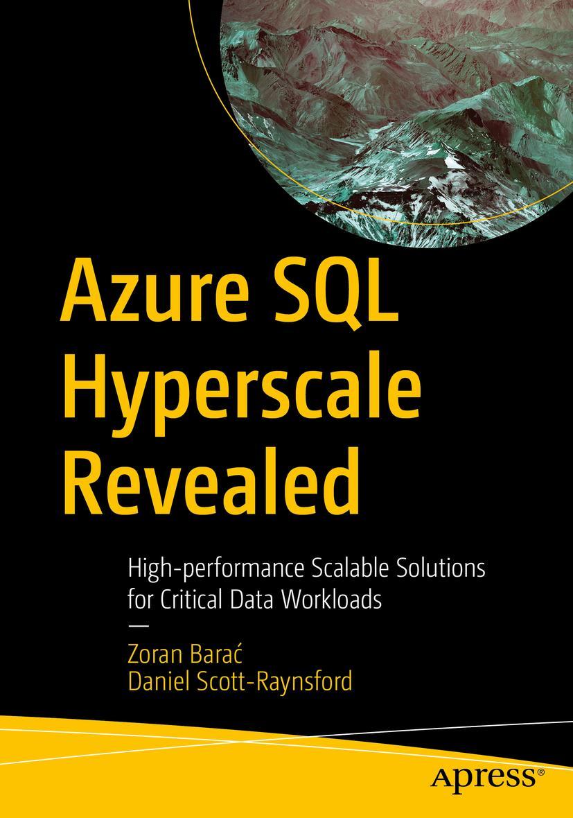 Cover: 9781484292242 | Azure SQL Hyperscale Revealed | Daniel Scott-Raynsford (u. a.) | Buch