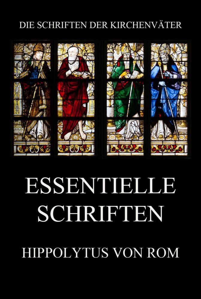 Cover: 9783849667665 | Essentielle Schriften | Hippolyt | Taschenbuch | 92 S. | Deutsch