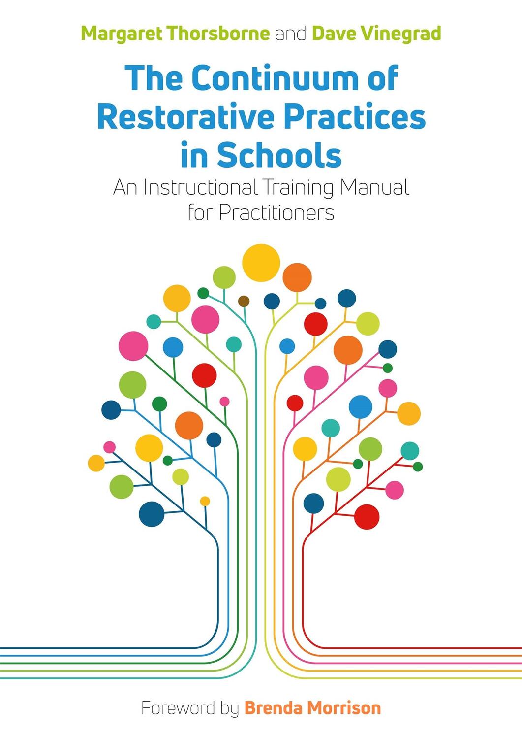 Cover: 9781839970412 | The Continuum of Restorative Practices in Schools | Thorsborne (u. a.)