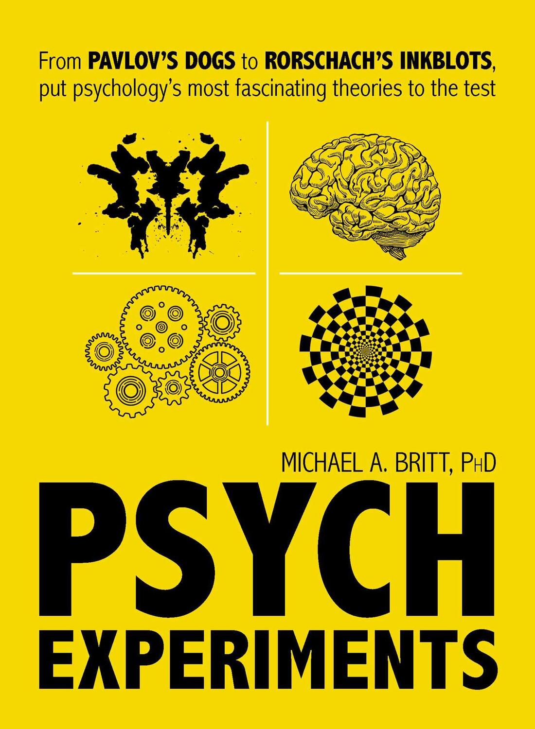 Cover: 9781440597077 | Psych Experiments: From Pavlov's Dogs to Rorschach's Inkblots, Put...