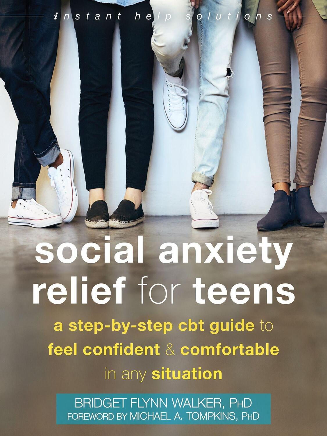 Cover: 9781684037056 | Social Anxiety Relief for Teens | Bridget, PhD Flynn Walker | Buch