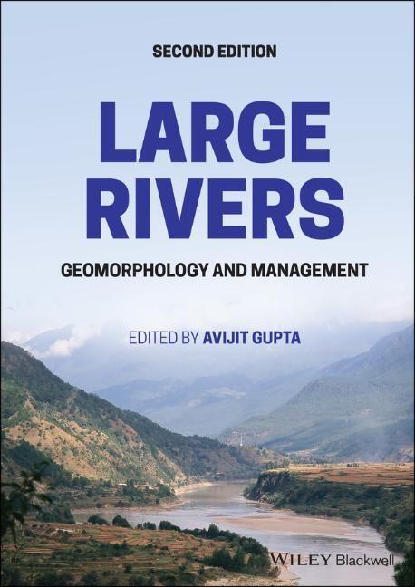 Cover: 9781119412601 | Large Rivers | Geomorphology and Management | Avijit Gupta | Buch