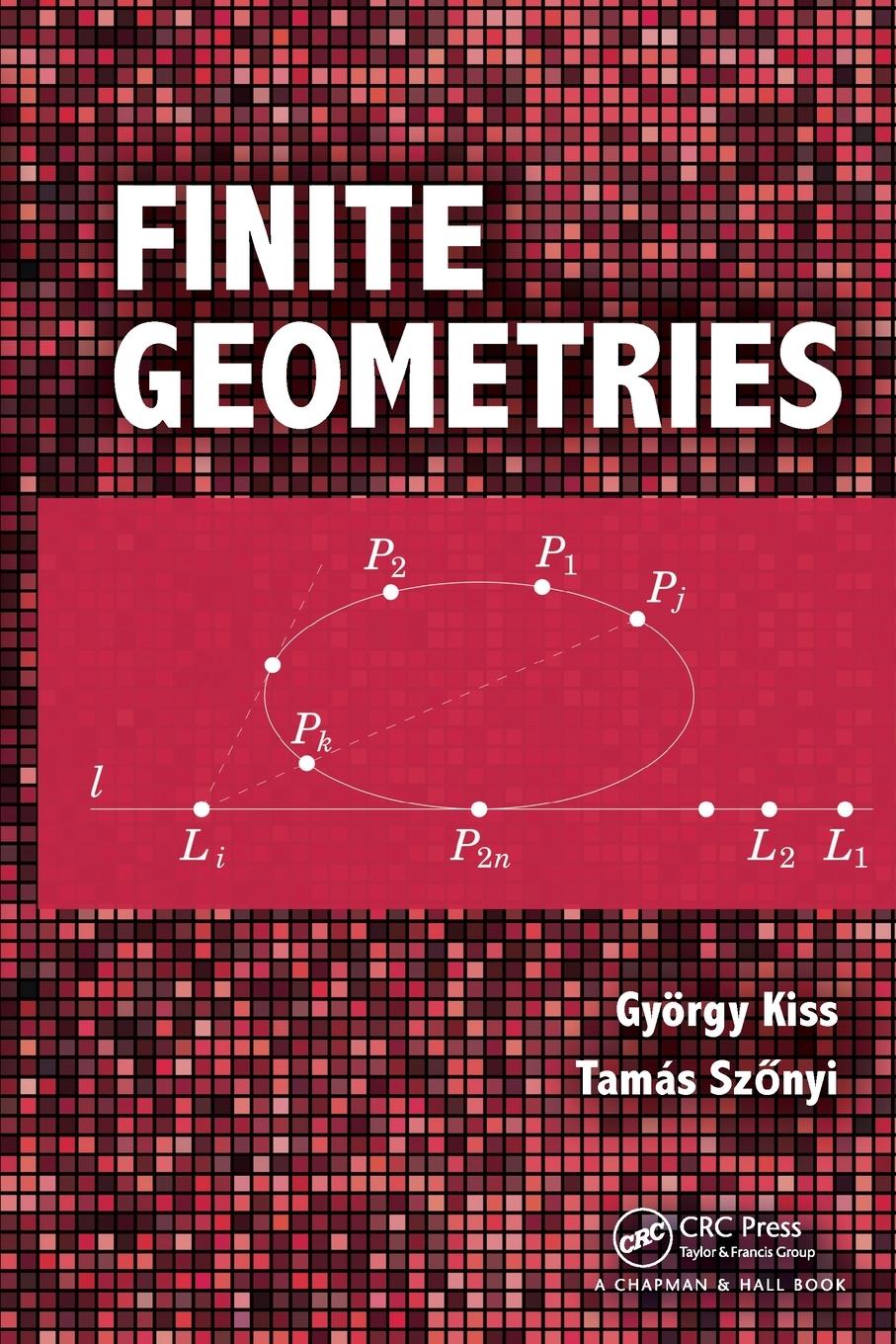 Cover: 9781032475387 | Finite Geometries | Gyorgy Kiss (u. a.) | Taschenbuch | Paperback