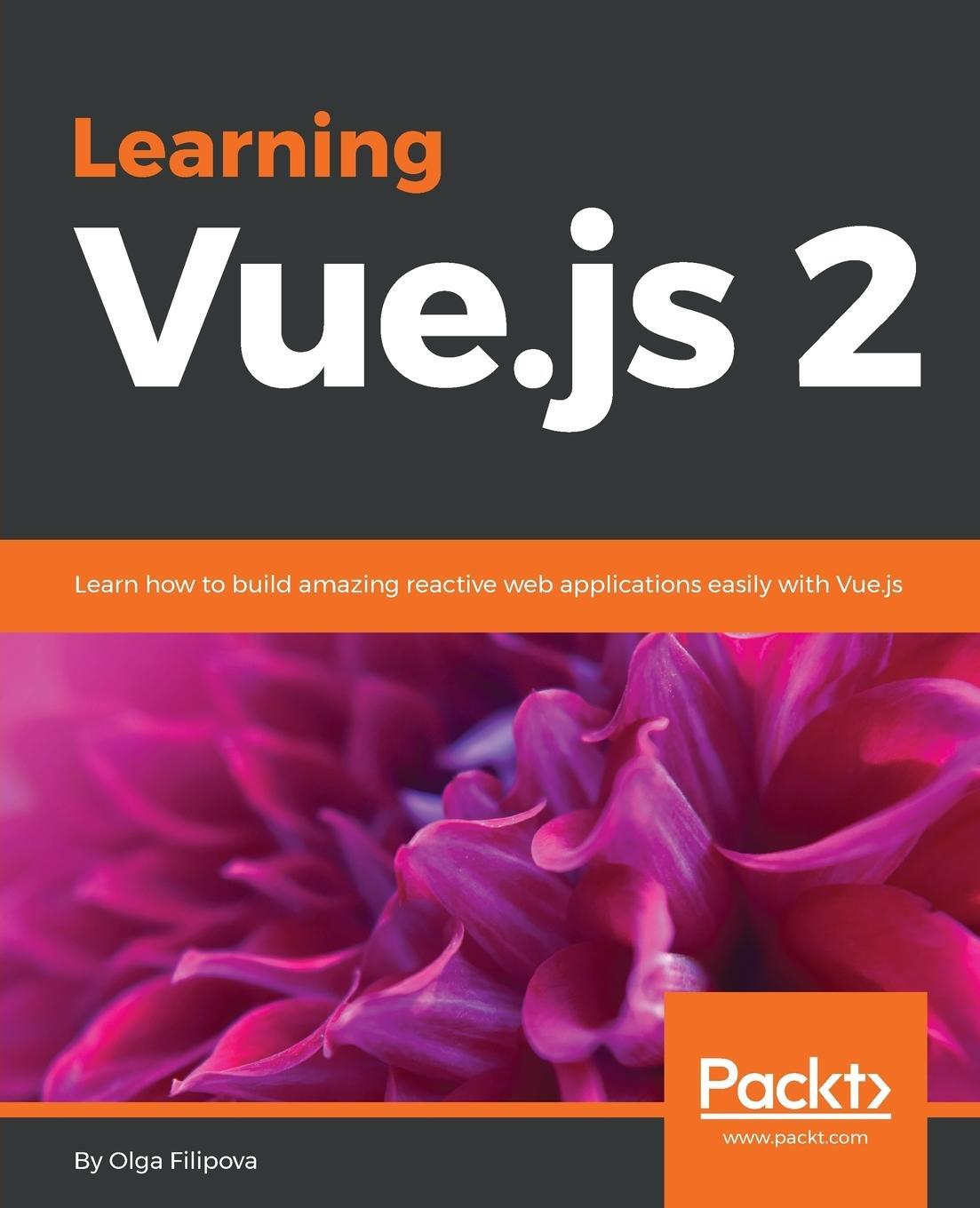 Cover: 9781786469946 | Learning Vue.js 2 | Olga Filipova | Taschenbuch | Paperback | Englisch