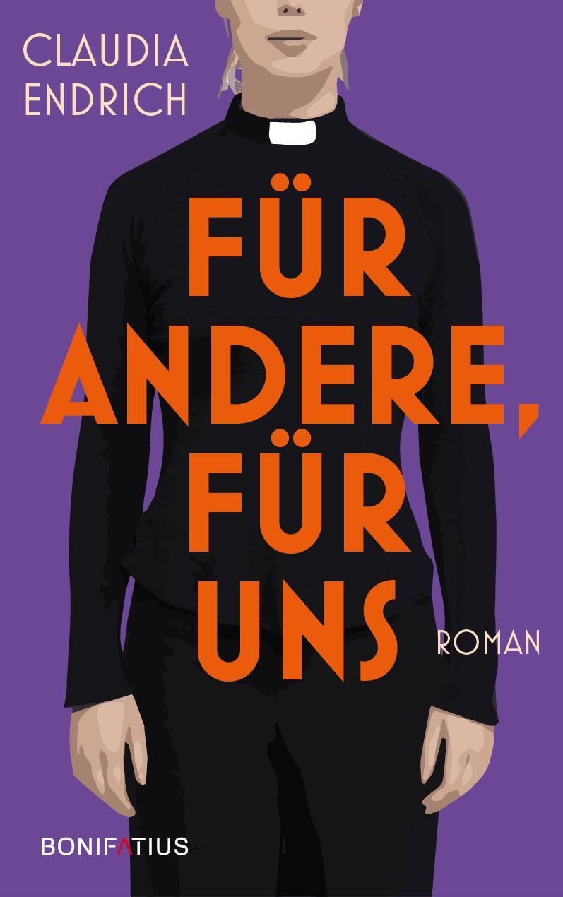 Cover: 9783987900549 | für andere, für uns | Roman | Claudia Endrich | Taschenbuch | 464 S.