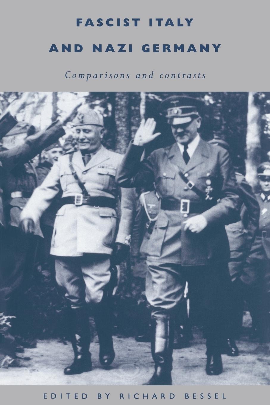 Cover: 9780521477116 | Fascist Italy and Nazi Germany | Comparisons and Contrasts | Bessel