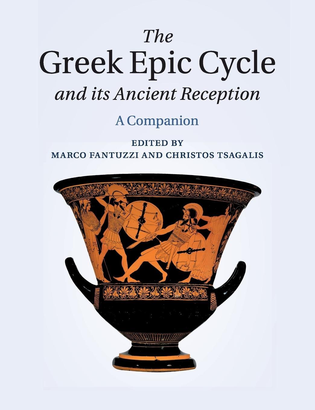 Cover: 9781108730266 | The Greek Epic Cycle and its Ancient Reception | Christos Tsagalis