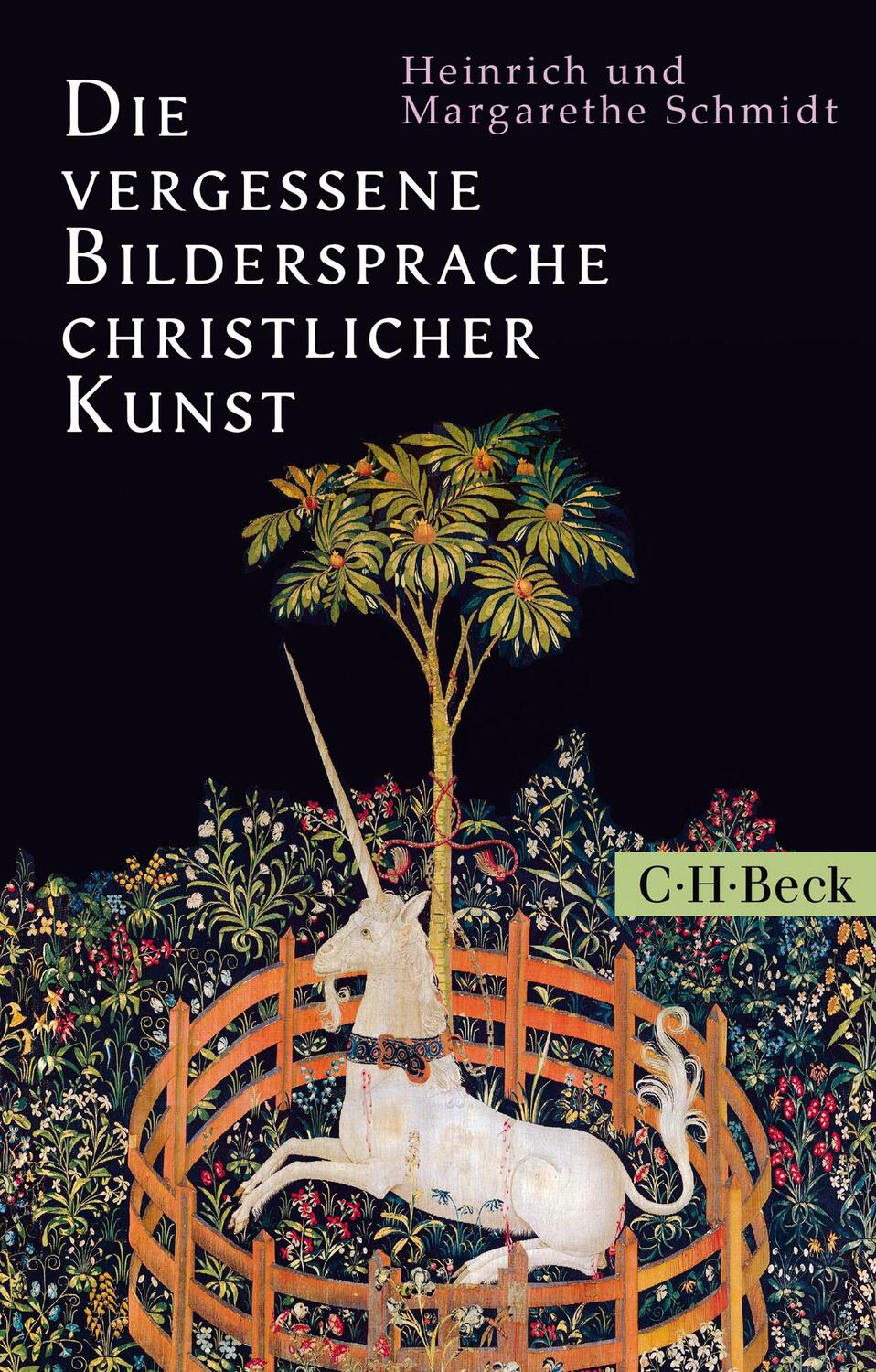 Cover: 9783406718298 | Die vergessene Bildersprache christlicher Kunst | Schmidt (u. a.)