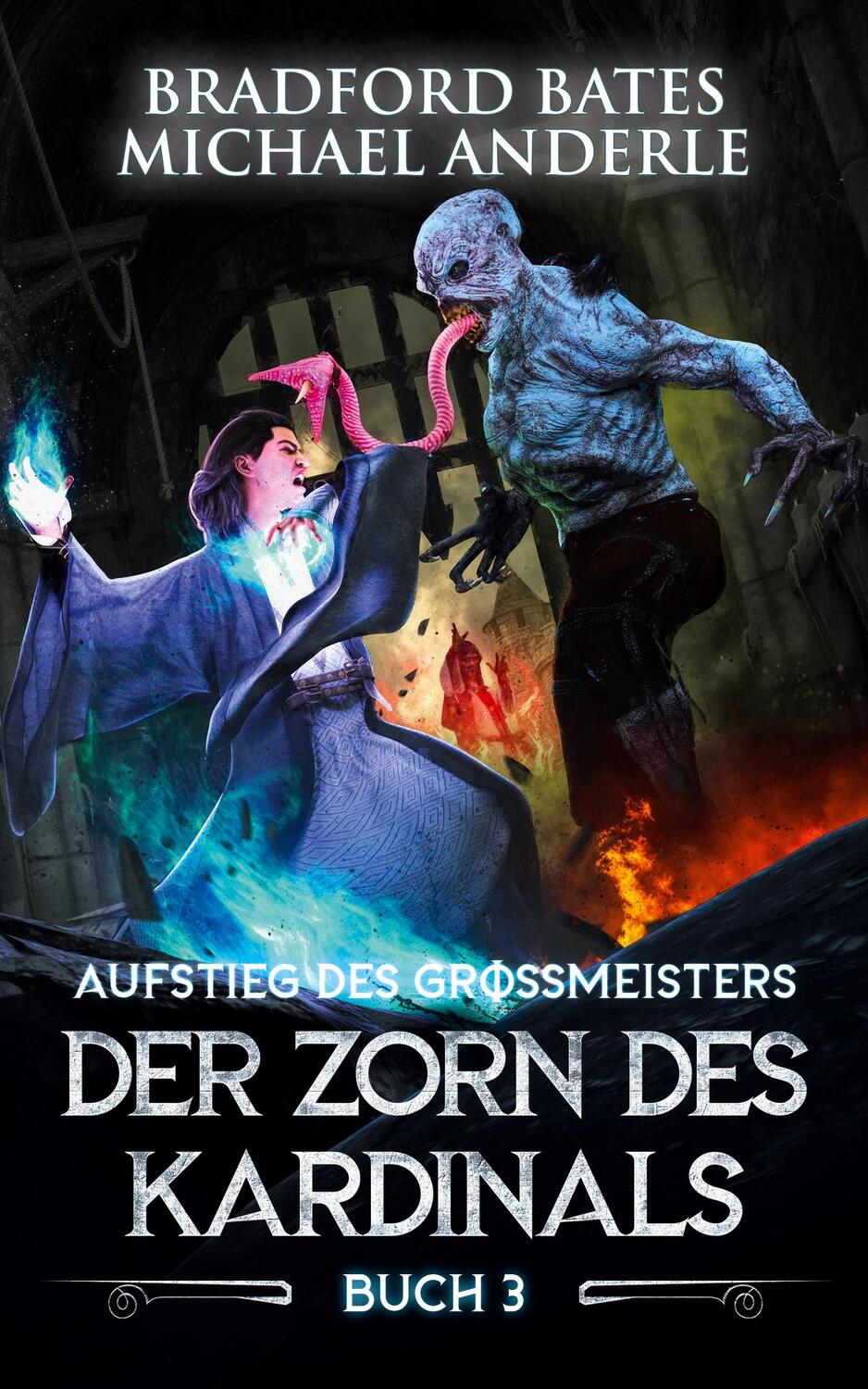 Cover: 9781685008697 | Der Zorn des Kardinals | Ein Fantasy-LitRPG/GameLit-Roman | Buch