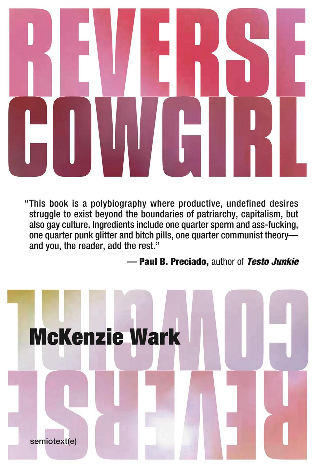 Cover: 9781635901184 | Reverse Cowgirl | Mckenzie Wark | Taschenbuch | Englisch | 2020