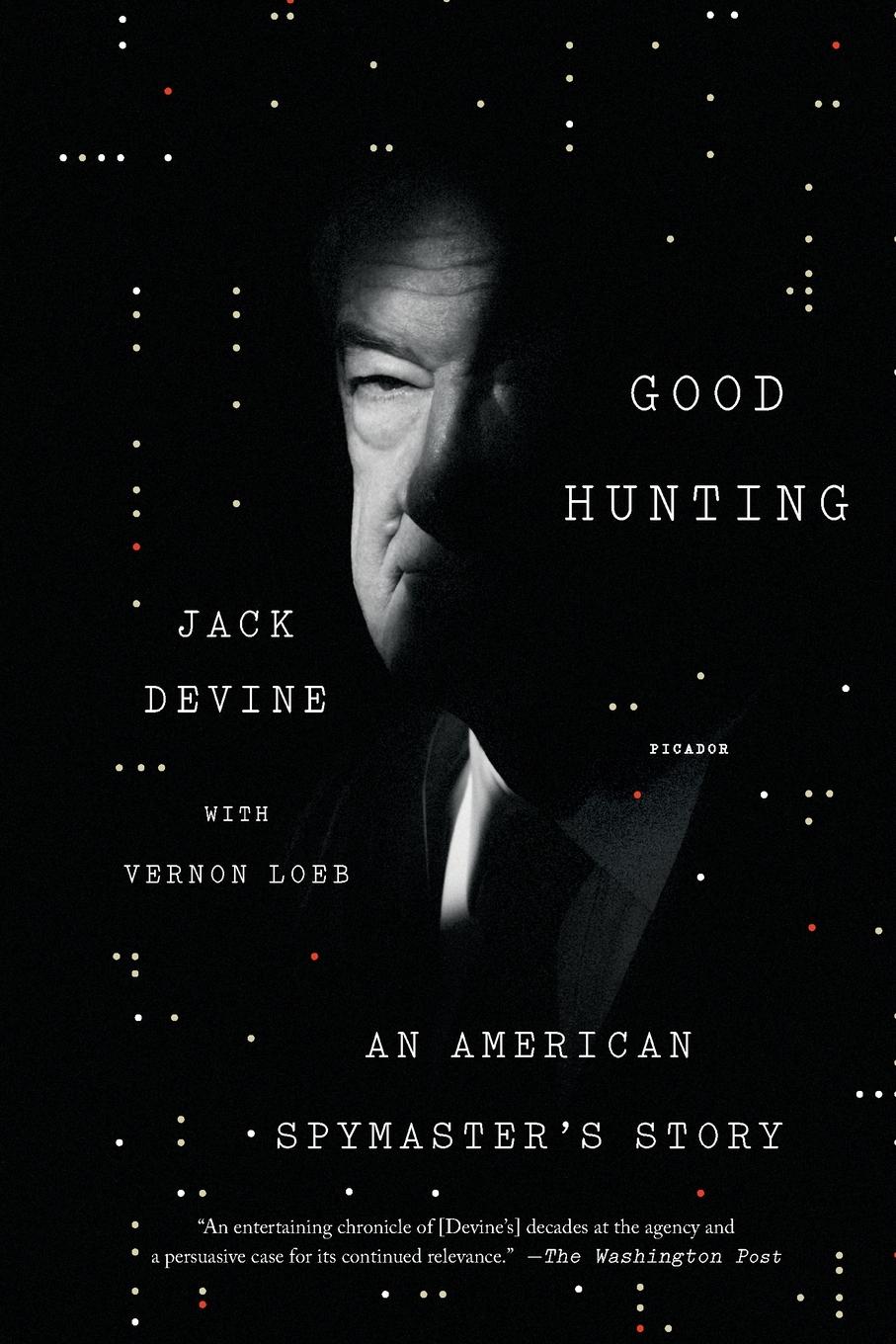 Cover: 9781250069634 | Good Hunting | Jack Devine | Taschenbuch | Kartoniert / Broschiert