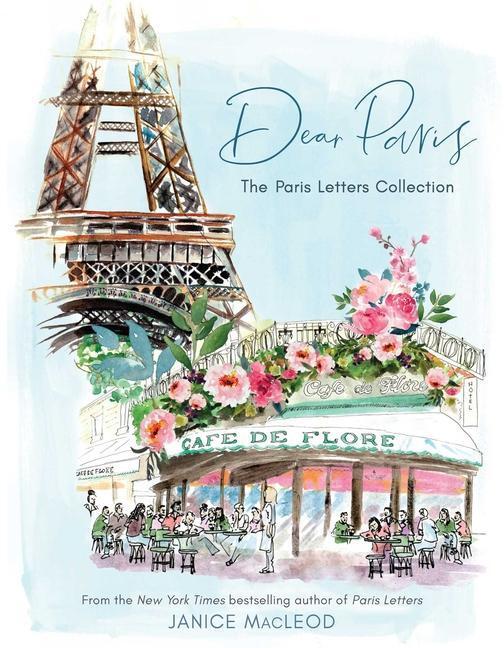 Cover: 9781524862534 | Dear Paris | The Paris Letters Collection | Janice Macleod | Buch