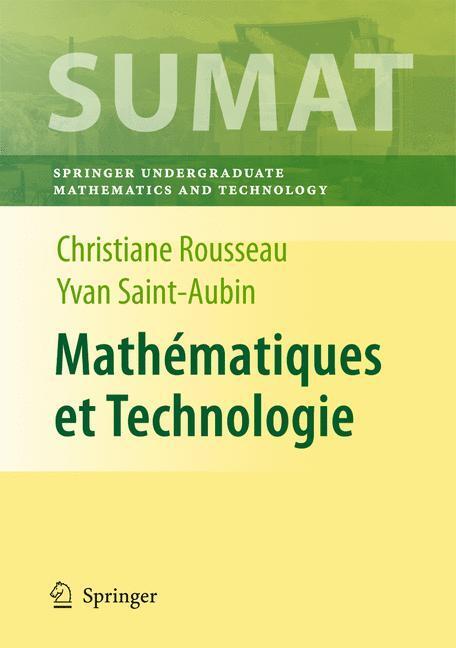 Cover: 9780387692128 | Mathématiques et Technologie | Yvan Saint-Aubin (u. a.) | Buch | xviii