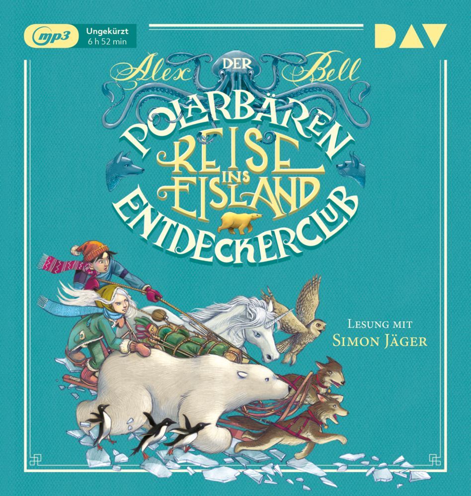 Cover: 9783742406682 | Der Polarbären-Entdeckerclub - Reise ins Eisland, 1 Audio-CD, 1 MP3