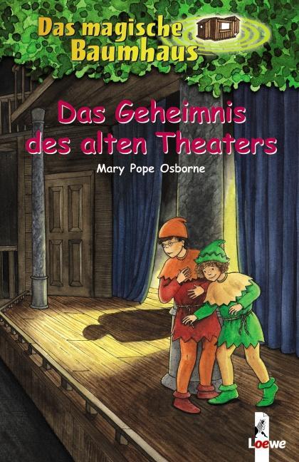 Cover: 9783785553381 | Das magische Baumhaus 23. Das Geheimnis des alten Theaters | Osborne