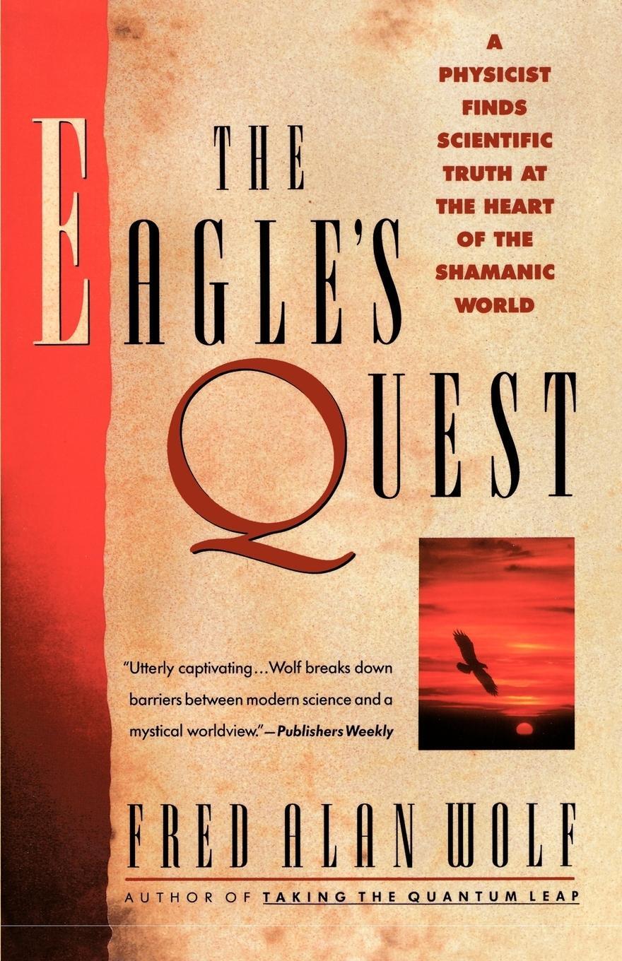 Cover: 9780671792916 | The Eagle's Quest | Fred Alan Wolf | Taschenbuch | Paperback | 1992