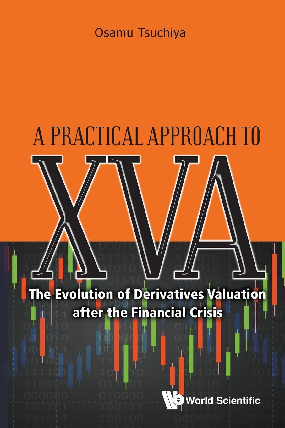 Cover: 9789811221422 | A Practical Approach to XVA | Osamu Tsuchiya | Taschenbuch | Paperback