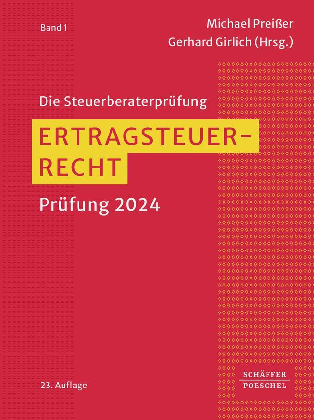 Cover: 9783791062082 | Ertragsteuerrecht | Prüfung 2024 | Michael Preißer (u. a.) | Buch