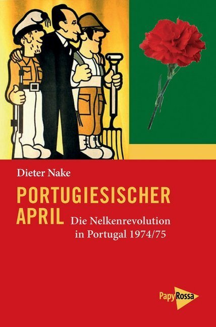 Cover: 9783894386313 | Portugiesischer April | Die Nelkenrevolution in Portugal 1974/75