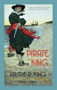 Cover: 9780749040680 | Pirate King | A thrilling mystery for Mary Russell and Sherlock Holmes