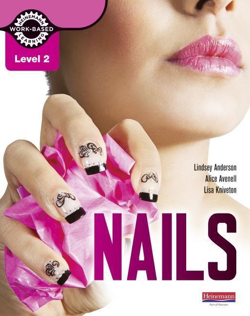 Cover: 9780435047559 | Level 2 Nails student book | Lisa Kniveton (u. a.) | Taschenbuch