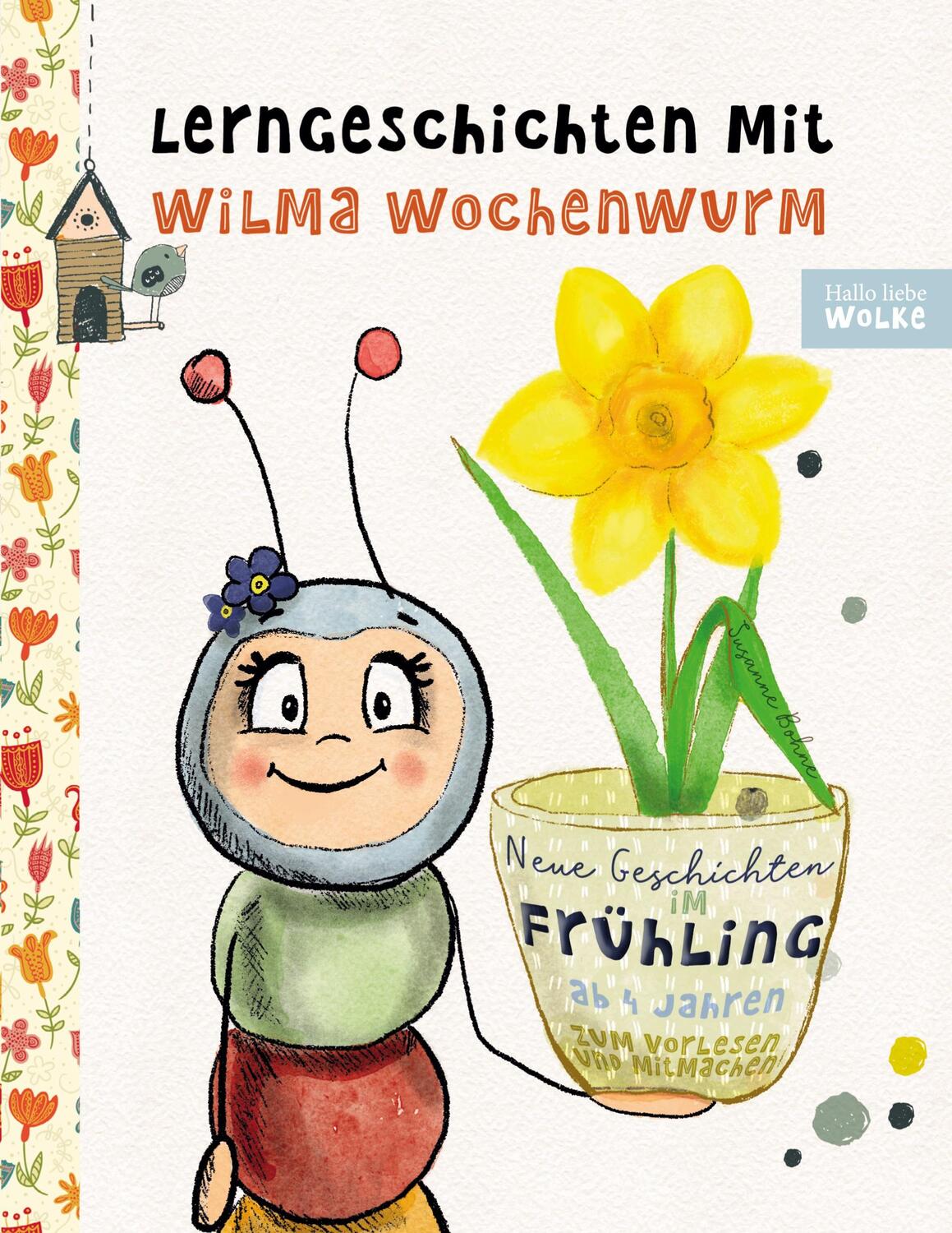 Cover: 9783755782681 | Lerngeschichten mit Wilma Wochenwurm - Neue Geschichten im Frühling