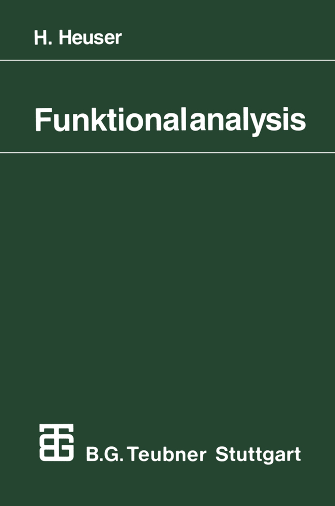 Cover: 9783519122067 | Funktionalanalysis | Theorie und Anwendung | Heuser | Taschenbuch | i